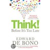 Think! by Edward de Bono