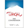 Tihkal by Ann Shulgin