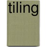 Tiling door Onbekend