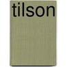 Tilson door Mel Gooding