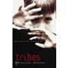 Tribes door Catherine MacPhail