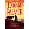 Trilby door Dianna Palmer