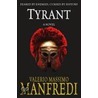 Tyrant door Valerio Massimo Manfredi