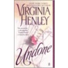 Undone door Virginia Henley