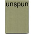 Unspun