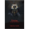 Victim door Catherine Astolfo