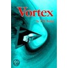 Vortex door Tarry S. Ionta