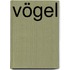 Vögel