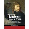 In dienst voor napoleons europese droom by Joost Welten