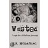 Wasted