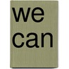 We Can door Wayne McDill
