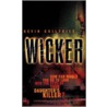 Wicker by Kevin Guilfoile