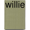 Willie by Willie N. Lewis