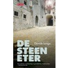 De steeneter door D. Longo