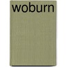 Woburn door Miriam T. Timpledon