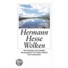 Wolken door Herrmann Hesse