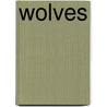 Wolves door Karen Dudley