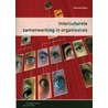 Interculturele samenwerking in organisaties