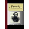 Zanoni door Sir Edward Bulwer Lytton