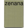 Zenana by Laura A. Ring