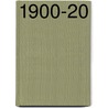 1900-20 door Jackie Gaff