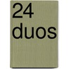 24 Duos by Jörg Widmann