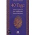 40 Tage