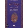 40 Tage by Michaela M. Özelsel