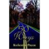 50 Ways door Katherine Pryor