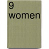 9 Women by Christian Feist