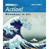 Action! door Annie Civardi