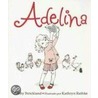 Adelina by Bobby Strickland