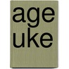 Age Uke door Miriam T. Timpledon