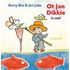 Ot Jan Dikkie is cool