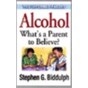 Alcohol by Stephen G. Biddulph