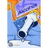Alcohol by Jane Bingham