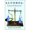 Alcohol by Anatoly G. Antoshechkin