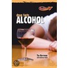 Alcohol door Ted Gottfried