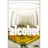 Alcohol by Mack Holt