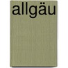 Allgäu by Gaby Funk