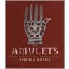 Amulets door Sheila Paine