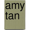 Amy Tan door Tamra Orr