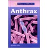 Anthrax by Barbara Saffer