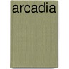 Arcadia door C. Stephen Badgley