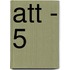 Att - 5