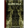 Aureole by Carole Maso