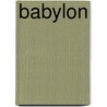 Babylon door Petra Eisele
