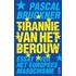 Tirannie van het berouw