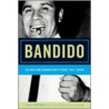 Bandido door Ilan Stavans