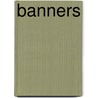 Banners door Babette Deutsch